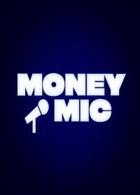 Money Mic (1-3 �����)